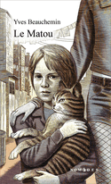 Matou (Le) [ancienne édition]